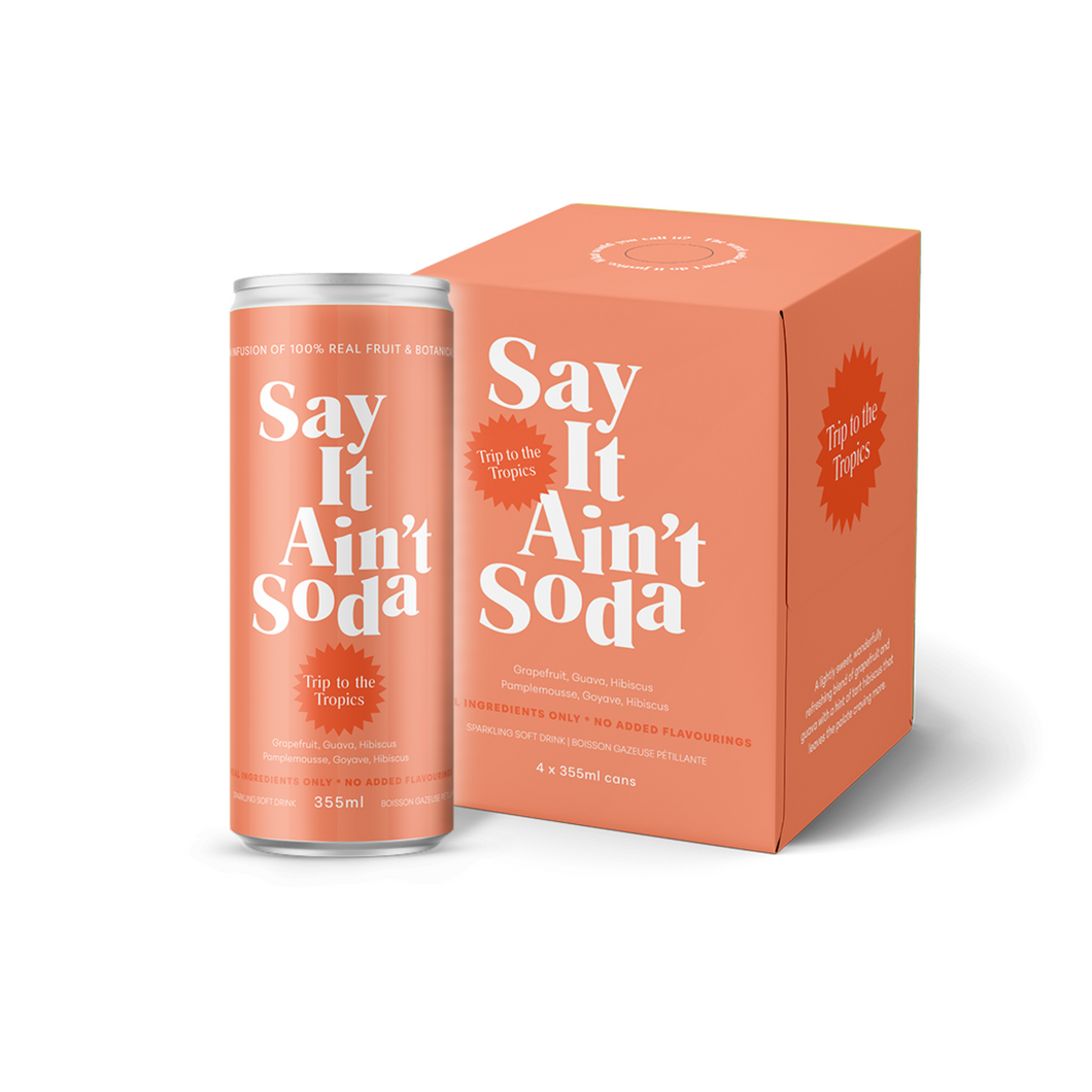 Say It Ain't Soda Trip to the Tropics